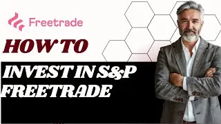 How to invest in s&p Freetrade I DOUBLE Z