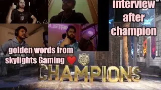 skylights Gaming full interview after champion 🏆 || BGIS 2021 winner 🏆|| promote to PMGC