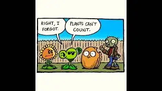 Plants Can't Count. Plants Vs Zombies Comic.
