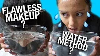 СТРАННЫЙ СПОСОБ СДЕЛАТЬ БЕЗУПРЕЧНЫЙ МАКИЯЖ? 😱 ВОДНЫЙ МЕТОД? 💦