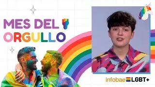 ¿Por qué se celebra en junio el Mes del Orgullo?