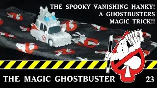 The Magic Ghostbuster 23 - Vanishing Ecto 1 - Ghostbusters Magic Trick!!