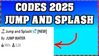 Jump and Splash Codes 2025 / Roblox ! 🎮🔑