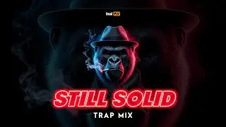 🔥BASS STILL SOLID (Trap Mix) Irsal Palevi