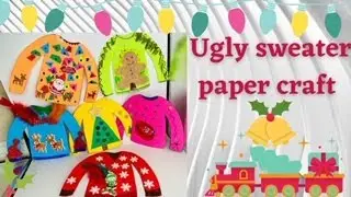 Ugly sweater paper craft #Christmas 2020