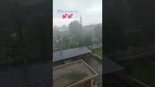 #Manesar rainy day