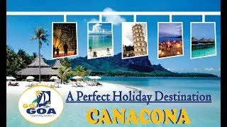 Canacona | Goa Tourism | Top Places to Visit in Goa | Incredible India