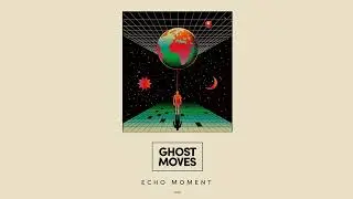 Ghost Moves - Decades