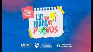 I Will Go Teen (S&aacute;bado Tarde)  -  Igreja IABC 06/09/2025