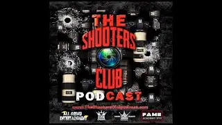 THE SHOOTERS CLUB PODCAST INTERVIEWS EP 2: JOE CONZO