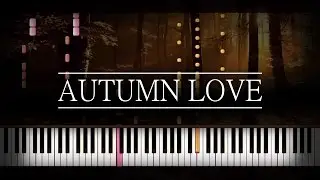 [Piano Solo] Two Steps from Hell - Autumn Love | Synthesia Tutorial | Silfimur's Arrangement