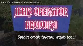 Jenis Operator Produksi