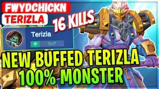 New Buffed Terizla, 100% Monster [ BTK FwydChickn Terizla ] Mobile Legends Gameplay And Build
