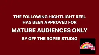 Off the Ropes Studio &ldquo;W is for Wrestling&rdquo; Red Band Highlight Reel