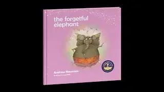 Conscious Story Time: THE FORGETFUL ELEPHANT