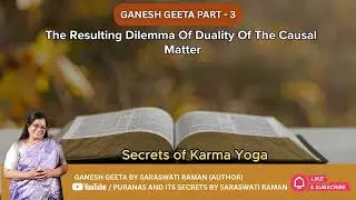 Secreats Of Karma Yoga chapter 4, By Sarswati Raman