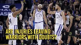 With rash of injuries, are the Golden State Warriors having playoff doubts?