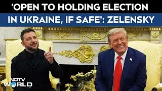 Trump And Zelensky Meet | Zelensky Says He's Open To Holding Election In Ukraine, If Safe