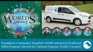 Monadnock Community Hospital's Mobile Integrated Healthcare Program Featured on World's Greatest