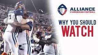 Why You Should Watch the AAF (Alliance of American Football)
