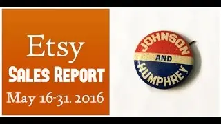 Etsy Sales Report May 16-31 2016 - ThriftyTheresa Vintage Sales