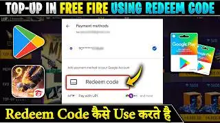 How to Top Up in Free Fire Using Redeem Codes | Top Up With Redeem Code | How To Use Redeem Code FF