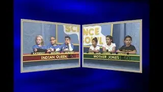 Science Bowl 2019-2020: Indian Queen vs Mother Jones