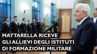 Rappresentanza di Allievi degli Istituti di Formazione Militare incontrano il Presidente Mattarella