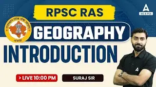 Indian Geography For RAS Exam 2023 | RPSC RAS Geography Class | By Suraj Sir