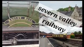 Day out at the Severn valley railway 