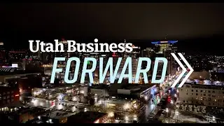 Join Us at Utah Business Forward