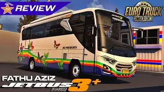 PUSING NGE REVIEW INI MOD!!! | MOD JETBUS 3 MEDIUM BY FATHU AZIZ | Review Mod ETS 2
