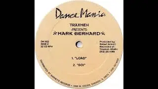 Traxmen Presents Mark Bernard &ndash; Soi