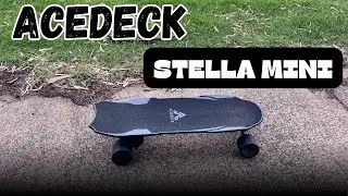 Acedeck Stella Mini - My new fav Mini ESK8 ❤️