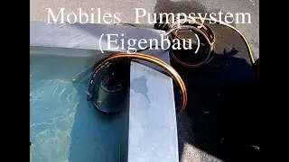 mobiles Pumpsystem Eigenbau