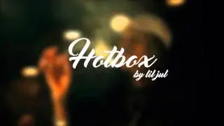 Hotbox - Lil Jul