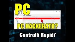Come scoprire se il tuo PC &egrave; stato hackerato in 1 minuto