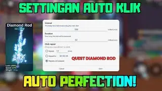 Auto Click Perfection Settings for QUEST DIAMOND ROD