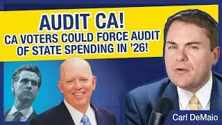 AUDIT CA! How CA Voters Could Force an Audit of State Spending in 2026