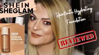 SHEGLAM Skinfinite Hydrating Foundation Review |SHEIN| Being Roxi
