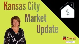 Kansas City March Housing Market | Walton Home Team | KW