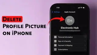 How to Delete Apple ID Profile Picture on iPhone?