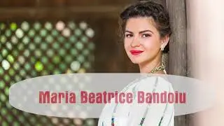 Maria Beatrice Bandoiu- &Icirc;n vale la Imuroasa