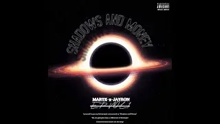 EP SHADOWS AND MONEY - FNTS - MARTX❌@JMont-328 ❌@Jayron&oslash;TheProducer VISUALIZER