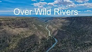 Over Wild Rivers