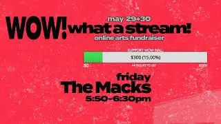 WOW! What a Stream! - Stanley's Thrifts, McCheck, Tom McLaughlin + John Shipe, Mcamp