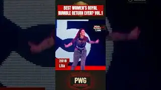 Best Women's Royal Rumble Return Ever? VOL.1