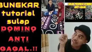 BONGKAR TUTORIAL SULAP DOMINO ANTI GAGAL