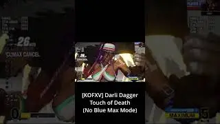 [KOFXV] Darli Dagger Touch of Death (No Blue Max Mode) #shorts