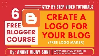 (Free) How to Create A Logo for Your Blog? Branding/Logo Designing | Blogger Course